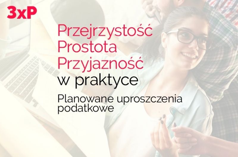 Ministerstwo Finansów zapowiada kolejne uproszczenia podatkowe